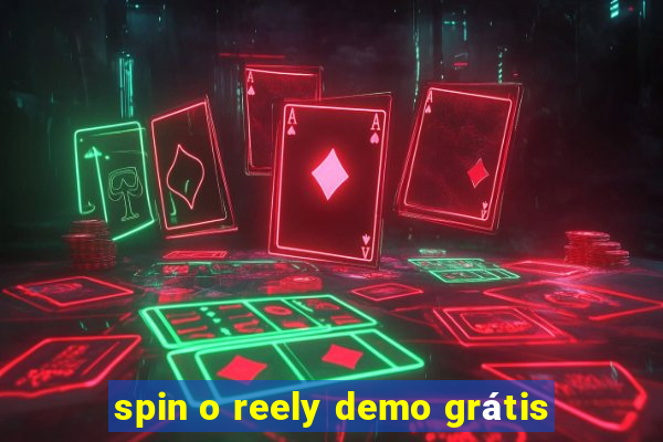 spin o reely demo grátis