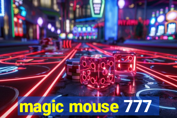 magic mouse 777