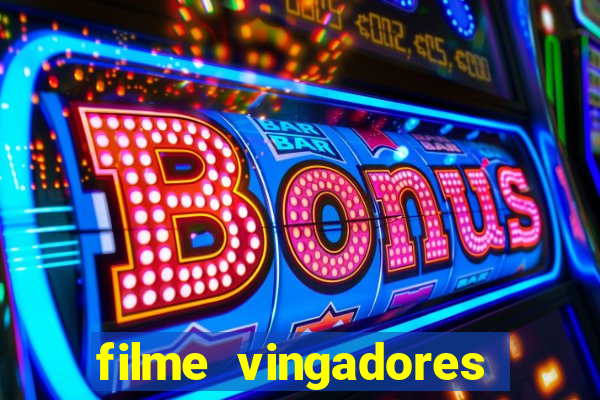 filme vingadores ultimato completo dublado gratis