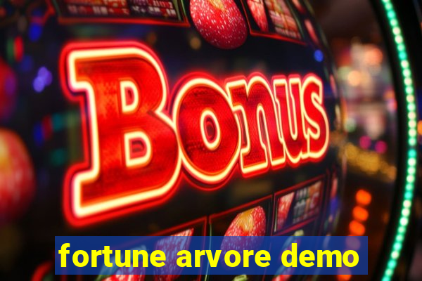 fortune arvore demo