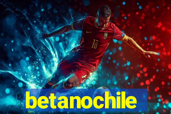 betanochile