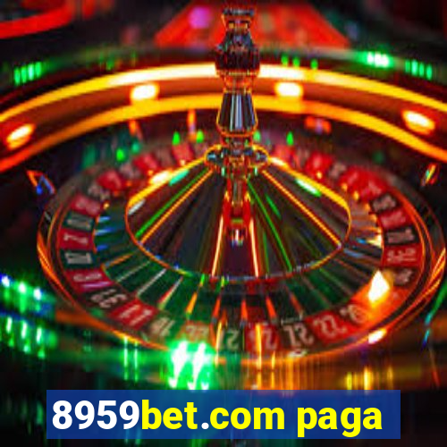 8959bet.com paga