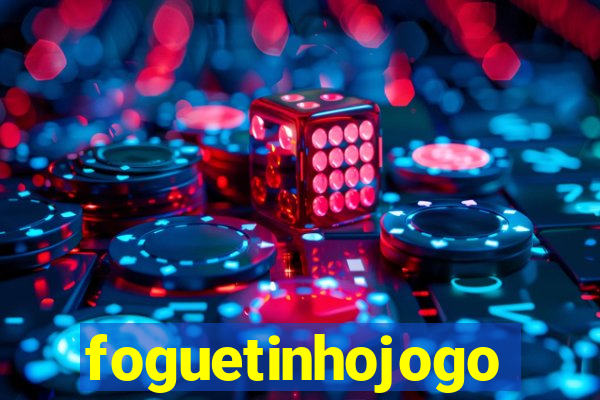 foguetinhojogo