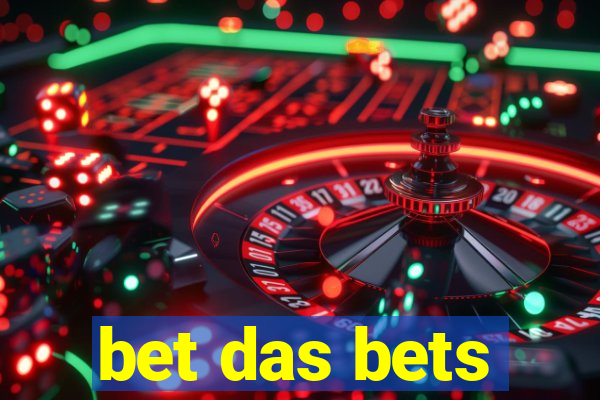 bet das bets