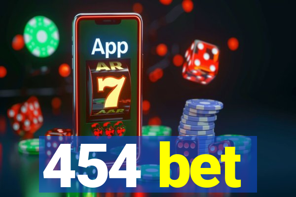454 bet