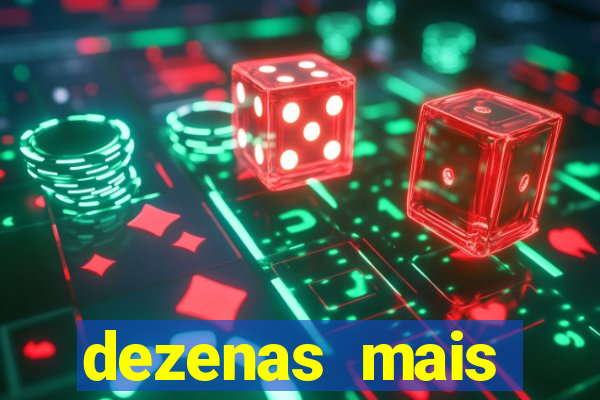 dezenas mais atrasadas na loteria federal