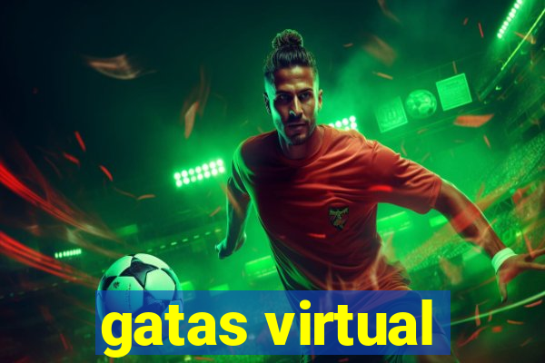 gatas virtual