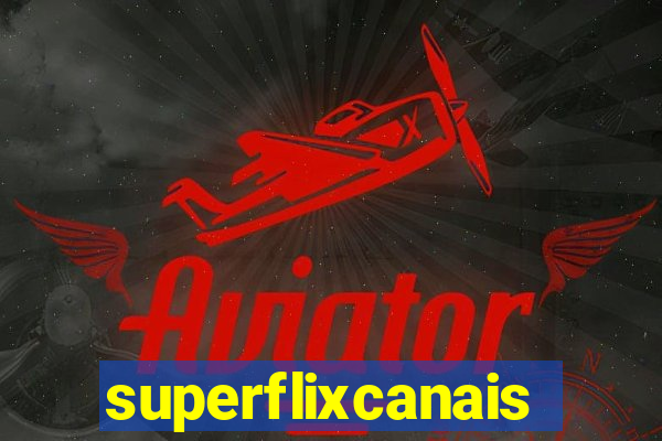 superflixcanais.co