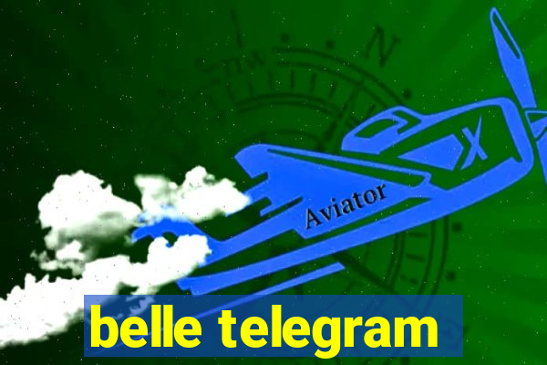 belle telegram