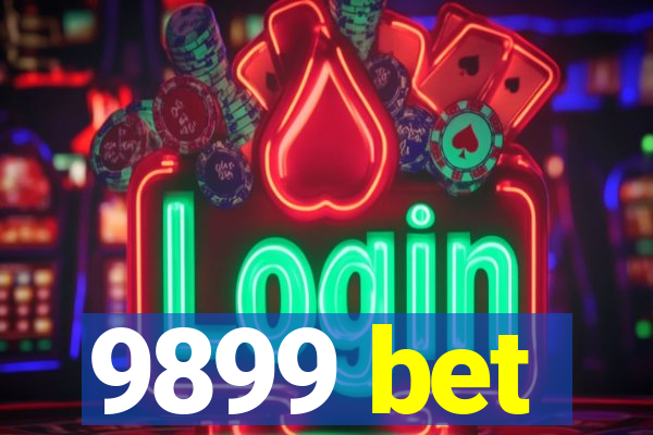 9899 bet
