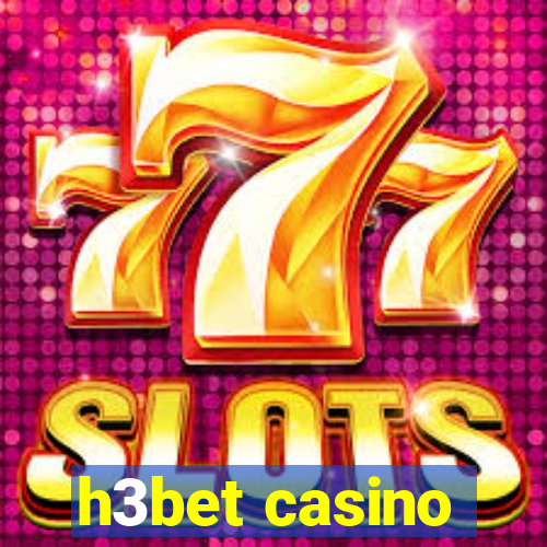 h3bet casino
