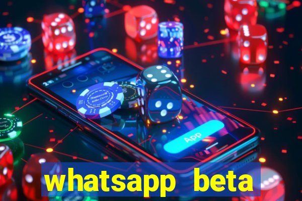whatsapp beta mirror apk