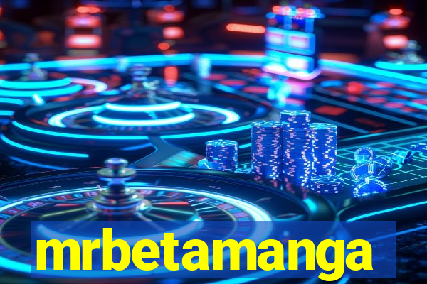 mrbetamanga