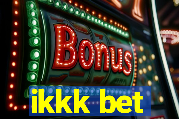 ikkk bet
