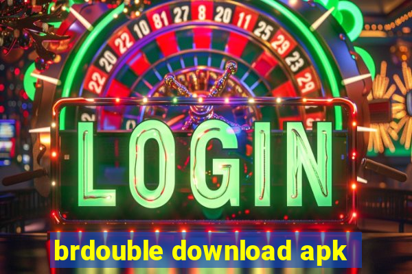brdouble download apk