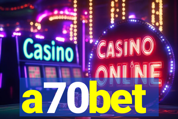 a70bet