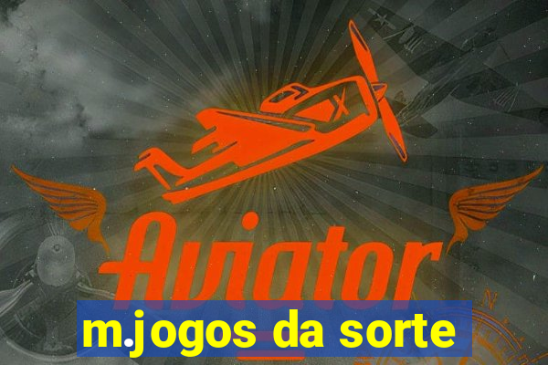 m.jogos da sorte