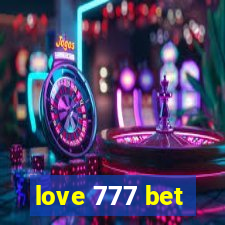 love 777 bet