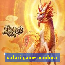 safari game manhwa