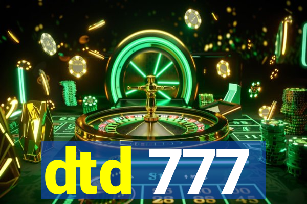 dtd 777
