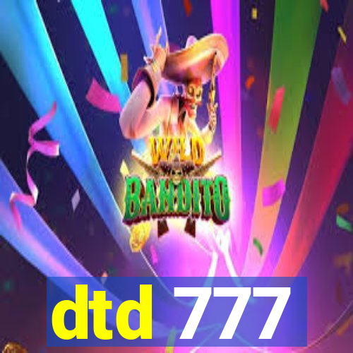 dtd 777