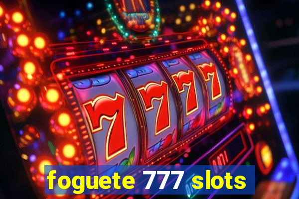 foguete 777 slots