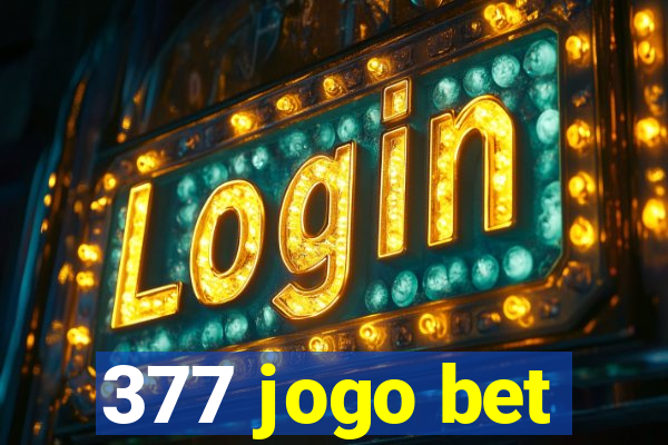 377 jogo bet