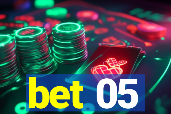 bet 05