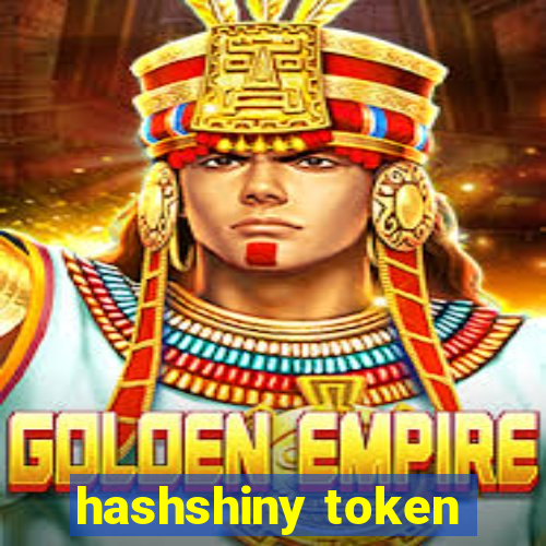 hashshiny token
