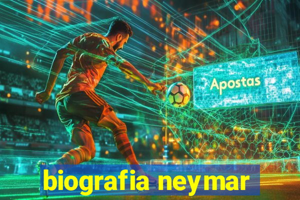 biografia neymar