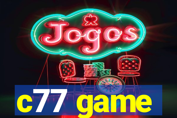 c77 game