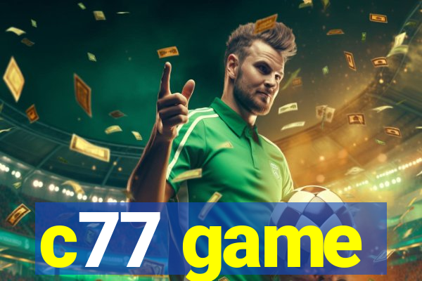 c77 game