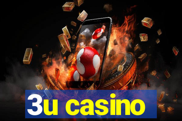 3u casino