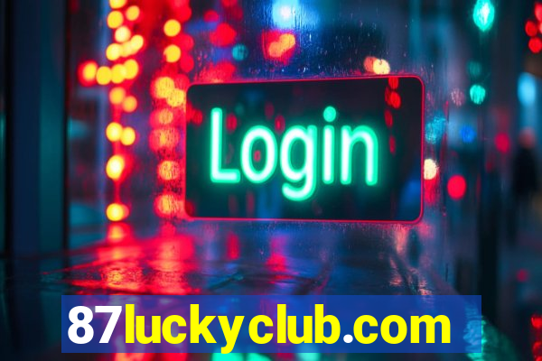 87luckyclub.com