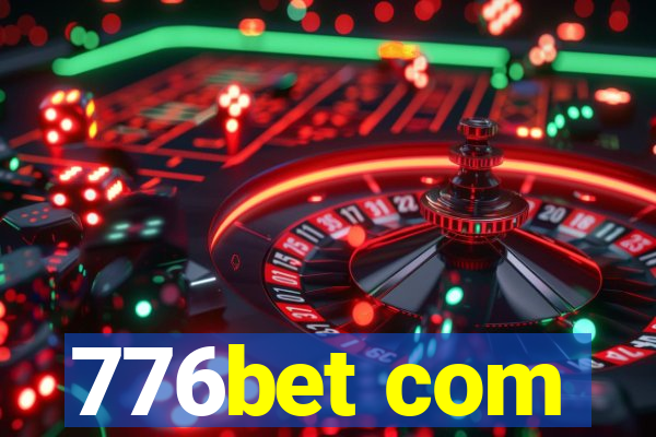 776bet com