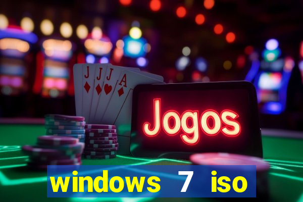 windows 7 iso download 32 bits pt-br