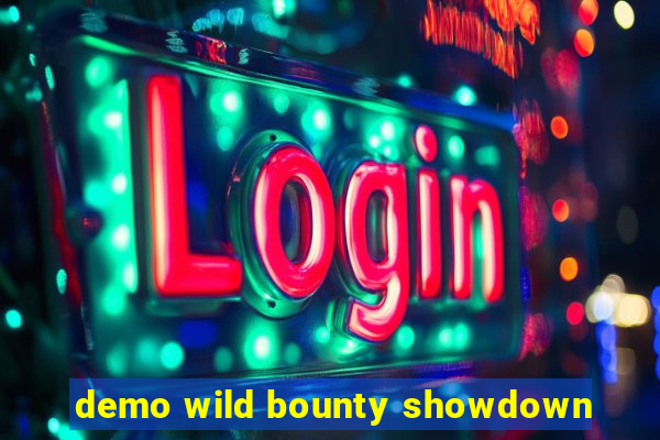 demo wild bounty showdown