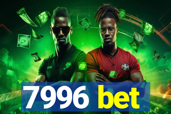 7996 bet