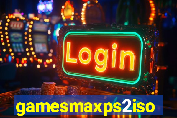 gamesmaxps2iso