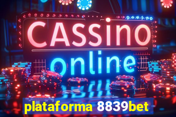 plataforma 8839bet