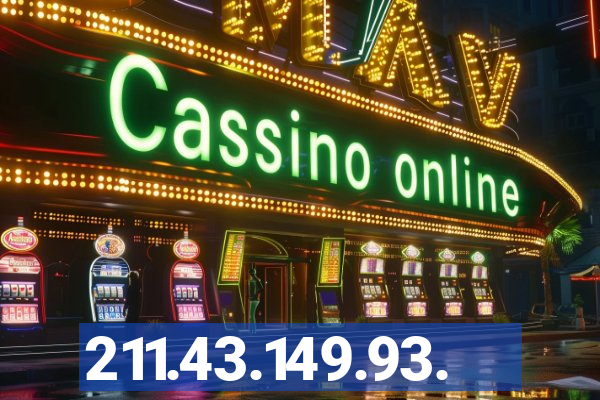 211.43.149.93.