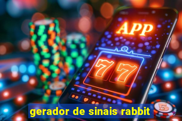 gerador de sinais rabbit