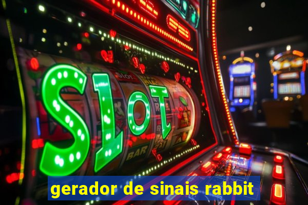 gerador de sinais rabbit
