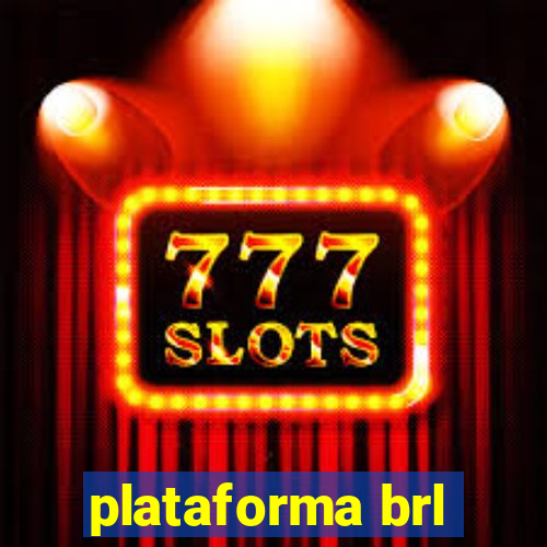 plataforma brl