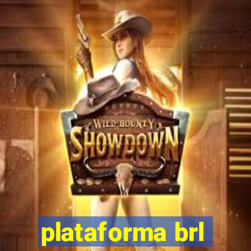 plataforma brl
