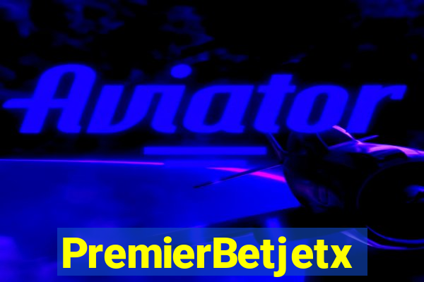 PremierBetjetx