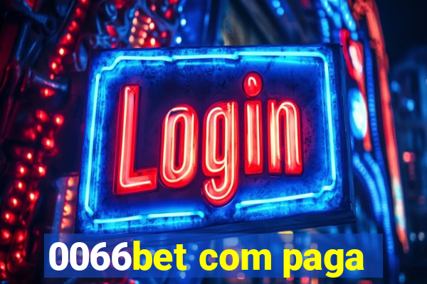 0066bet com paga
