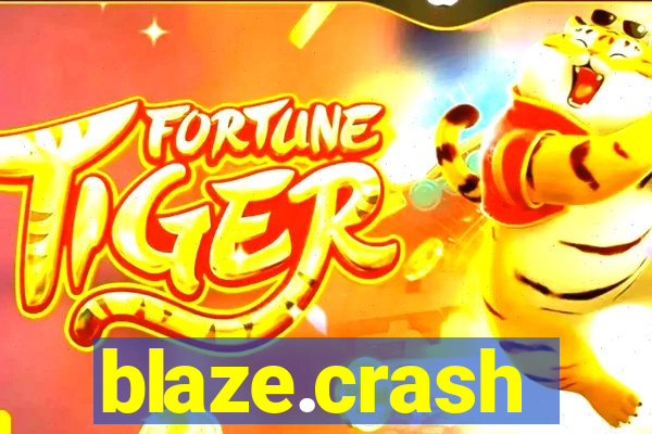 blaze.crash
