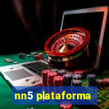 nn5 plataforma