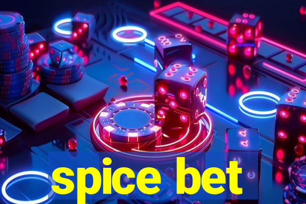 spice bet